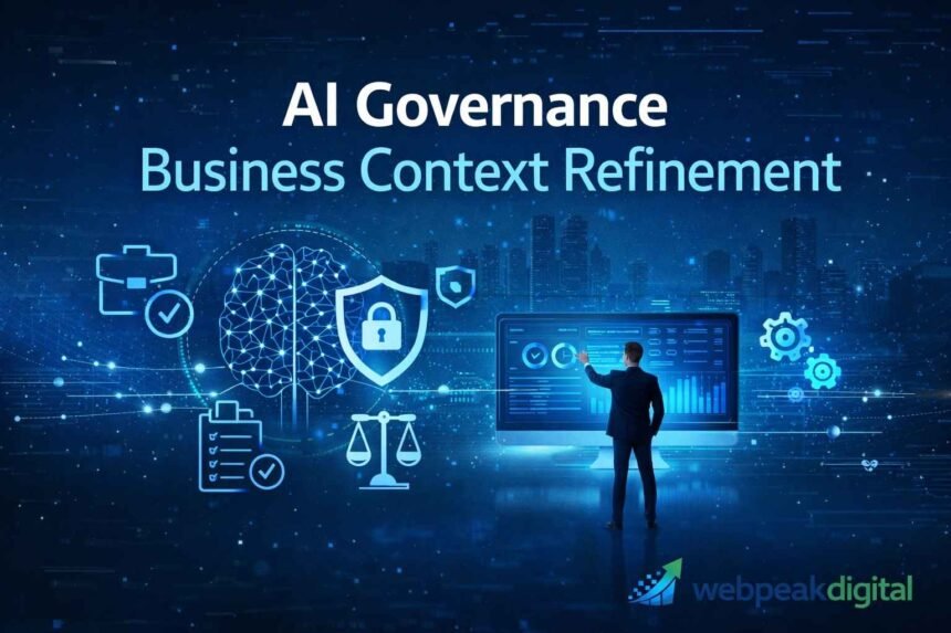 ai governance business context refinement