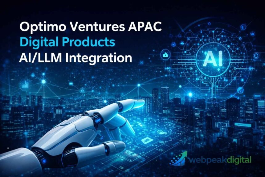 optimo ventures apac digital products ai/llm integration