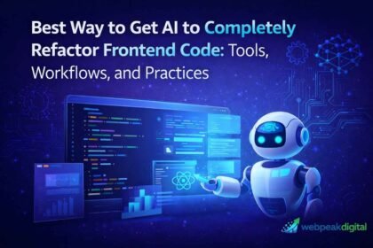 best way to get ai to completely refactor frontend code