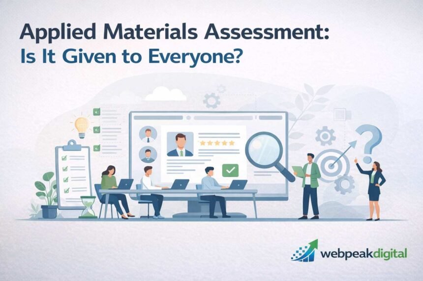 Applied Materials Assessment Is It Given To Everyone