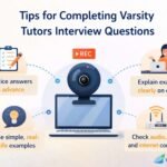 how to complete a varsity tutor interview questions